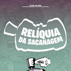 Relíquia Da Sacanagem
