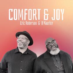 Comfort & Joy