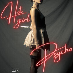 Hot Girl Psycho