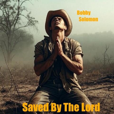 Saved By The Lord
