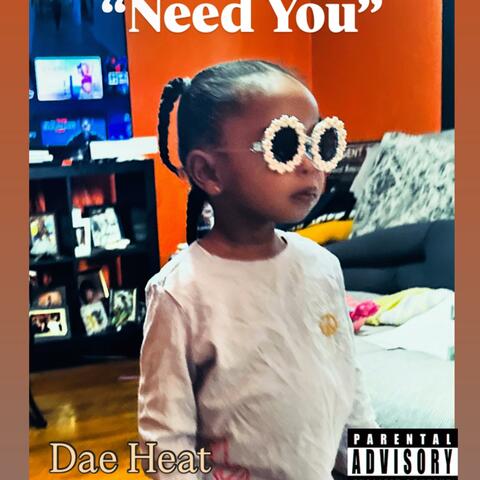 Need You