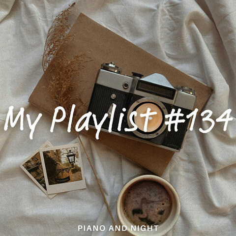 My Playlist #134