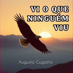 VI O QUE NINGUÉM VIU