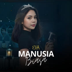 MANUSIA BIASA