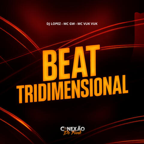 Beat Tridimensional