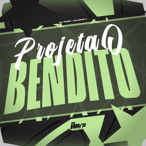 Projetão Bendito
