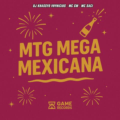 MTG Mega Mexicana