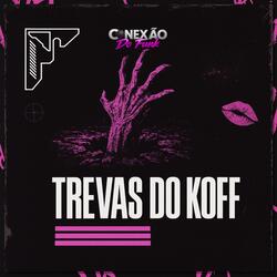 Trevas do Koff