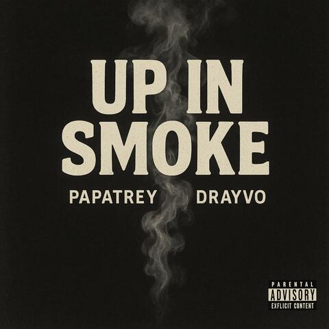 UP IN SMOKE