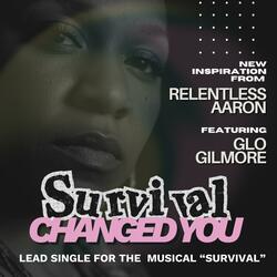 Survival Changed You 2.0