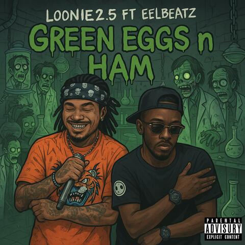 Green Eggs N Ham