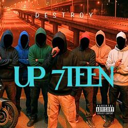 UP 7TEEN