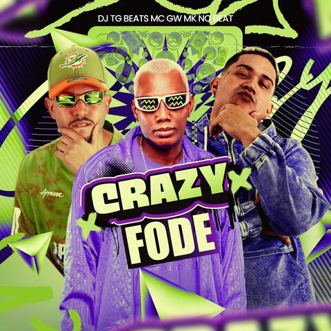 CRAZY FODE