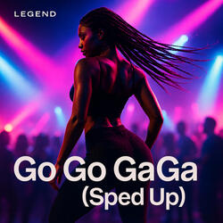 Go Go Gaga