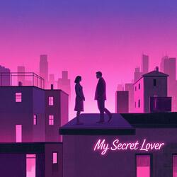 My Secret Lover (Undercover)