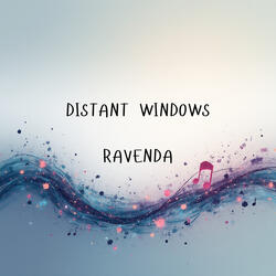 Distant Windows
