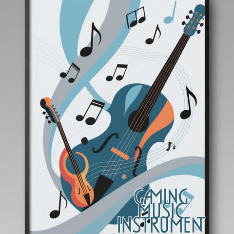 GAMING MUSIC INSTRUMENT