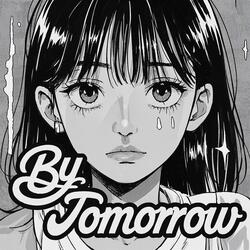 By Tomorrow