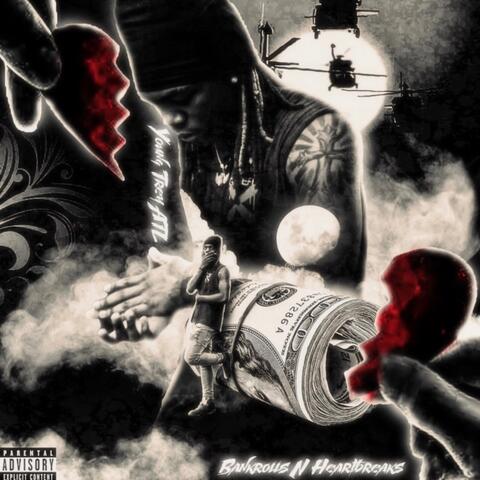 Bankrolls N Heartbreaks