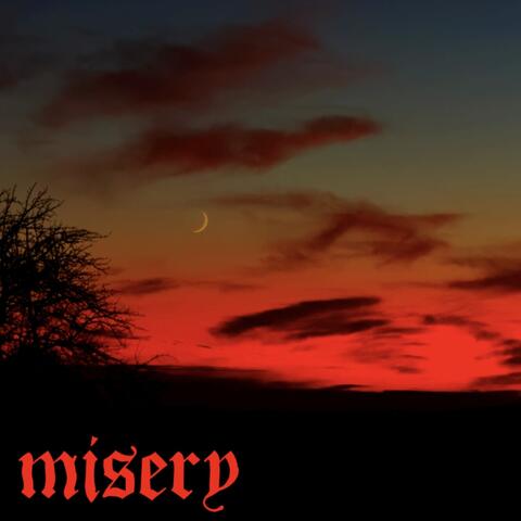 misery