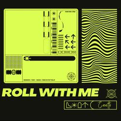 Roll With Me