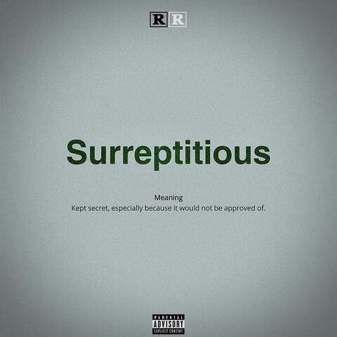 Surreptitious