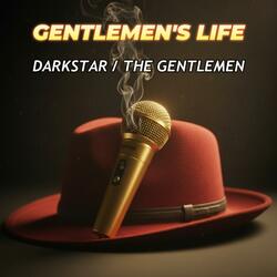 Gentlemen's Life
