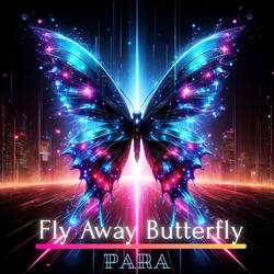 Fly Away Butterfly