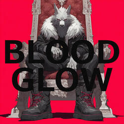 BLOOD GLOW