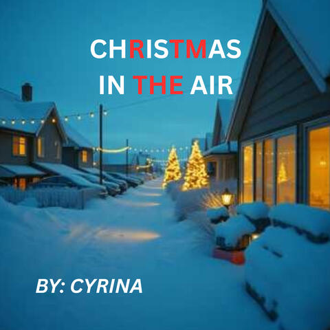 CHRISTMAS IN THE AIR