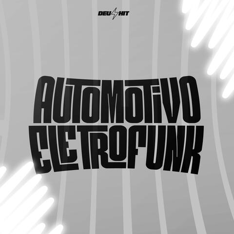 Automotivo Eletrofunk