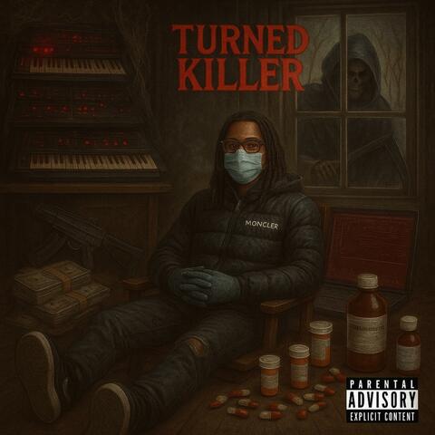 Turned Killer