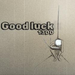 Good Luck