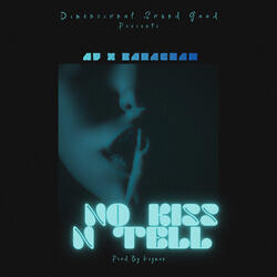 No Kiss N Tell