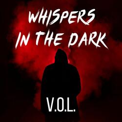 Whispers In The Dark