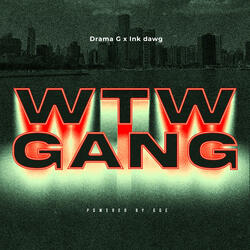 WTW GANG