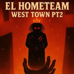 West Town PT2 (Live Life)