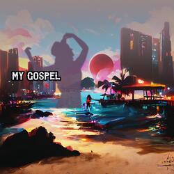 My Gospel