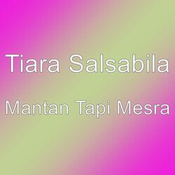 Mantan Tapi Mesra