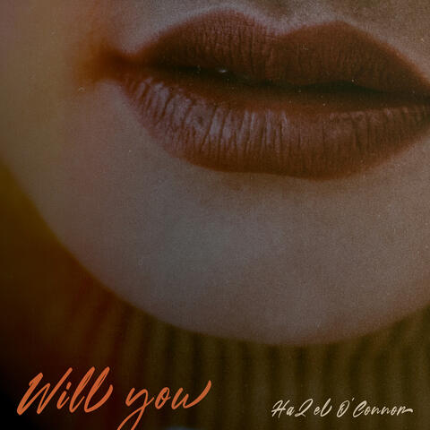 Will You