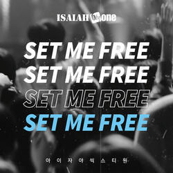 SET ME FREE