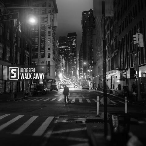 Walk Away