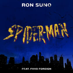 SPIDER-MAN (Feat. Fivio Foreign)