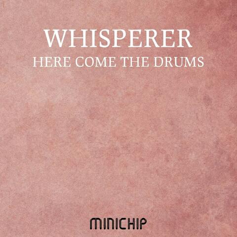 Here Come the Drums