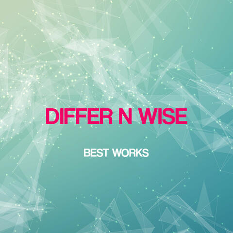 Differ N Wise Best Works