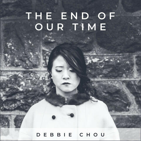 The End of Our Time