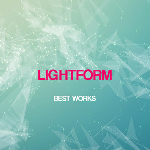 Lightform Best Works