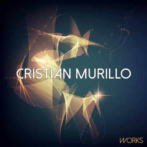Cristian Murillo Works