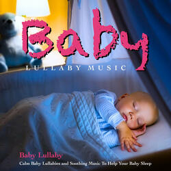 Baby Lullaby (Music for Mom and Baby)