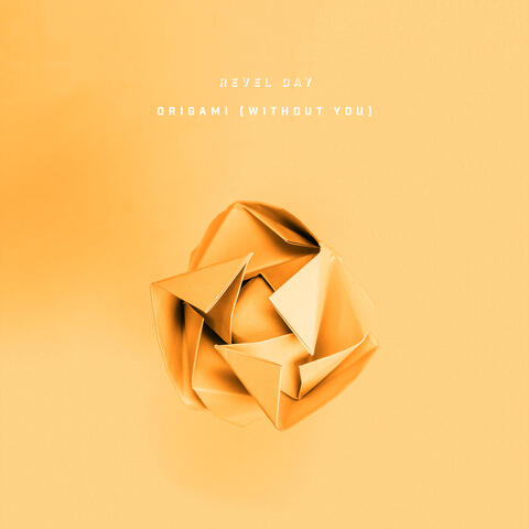 Origami (Without You)